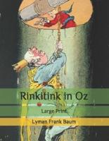 Rinkitink in Oz : Large Print