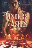 Cinders & Ashes Book 2