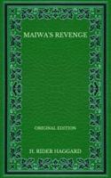 Maiwa's Revenge - Original Edition