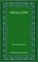 Swallow - Original Edition