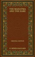 The Mahatma and the Hare - Original Edition