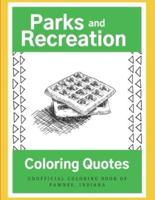 Parks and Recreation Coloring Quotes