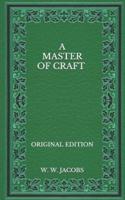 A Master Of Craft - Original Edition