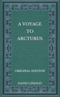 A Voyage to Arcturus - Original Edition