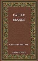 Cattle Brands - Original Edition