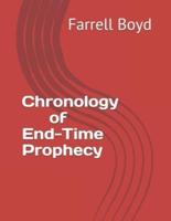 Chronology of End-Time Prophecy