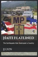 Haiti Flatlined