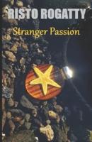 Stranger Passion