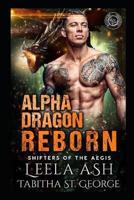 Alpha Dragon Reborn