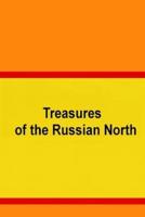 Treasures of the Russian North