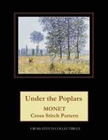 Under the Poplars : Monet Cross Stitch Pattern