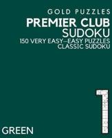 Gold Puzzles Premier Club Sudoku Green Book 1