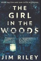 The Girl In The Woods