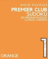 Gold Puzzles Premier Club Sudoku Orange Book 1