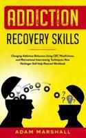 Addiction Recovery Skills