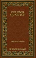 Colonel Quaritch - Original Edition
