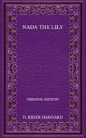 Nada the Lily - Original Edition