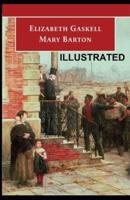 Mary Barton Illustrated