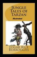Jungle Tales of Tarzan Illustrated