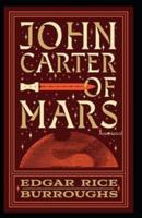 John Carter of Mars [Annotated]