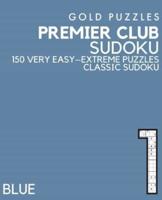 Gold Puzzles Premier Club Sudoku Blue Book 1