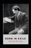 Born In Exile Illustrated