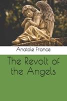 The Revolt of the Angels