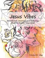 Jesus Vibes, Volume III - Joy
