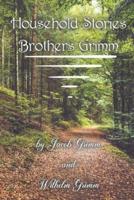 Household Stories Brothers Grimm