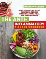 The Anti-Inflammatory Kitchen Cookbook
