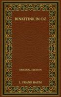 Rinkitink in Oz - Original Edition