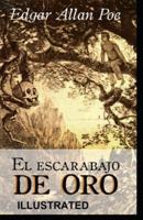 El Escarabajo De Oro Illustrated