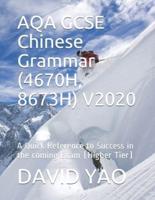 AQA GCSE Chinese Grammar (4670H, 8673H) V2020