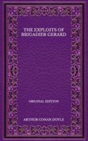 The Exploits of Brigadier Gerard - Original Edition