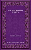 The New Arabian Nights - Original Edition