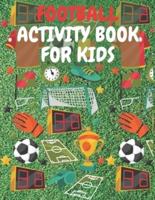 Football Activity Book For Kids
