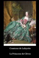 Comtesse De La Fayette - La Princesse De Clèves