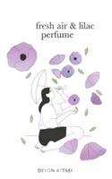 Fresh Air & Lilac Perfume