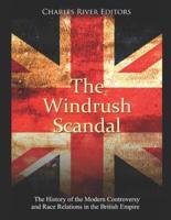 The Windrush Scandal