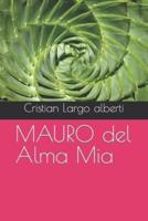 MAURO Del Alma Mia