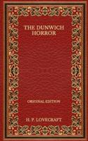 The Dunwich Horror - Original Edition