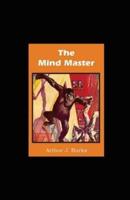 The Mind Master Illustrated