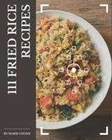 111 Fried Rice Recipes