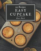 123 Easy Cupcake Recipes