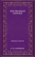 The Prussian Officer - Original Edition