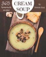 365 Homemade Cream Soup Recipes