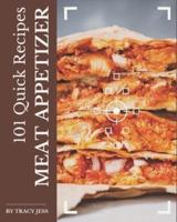 101 Quick Meat Appetizer Recipes