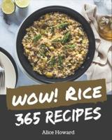 Wow! 365 Rice Recipes