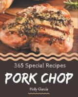 365 Special Pork Chop Recipes