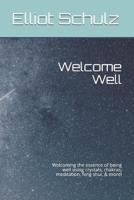 Welcome Well